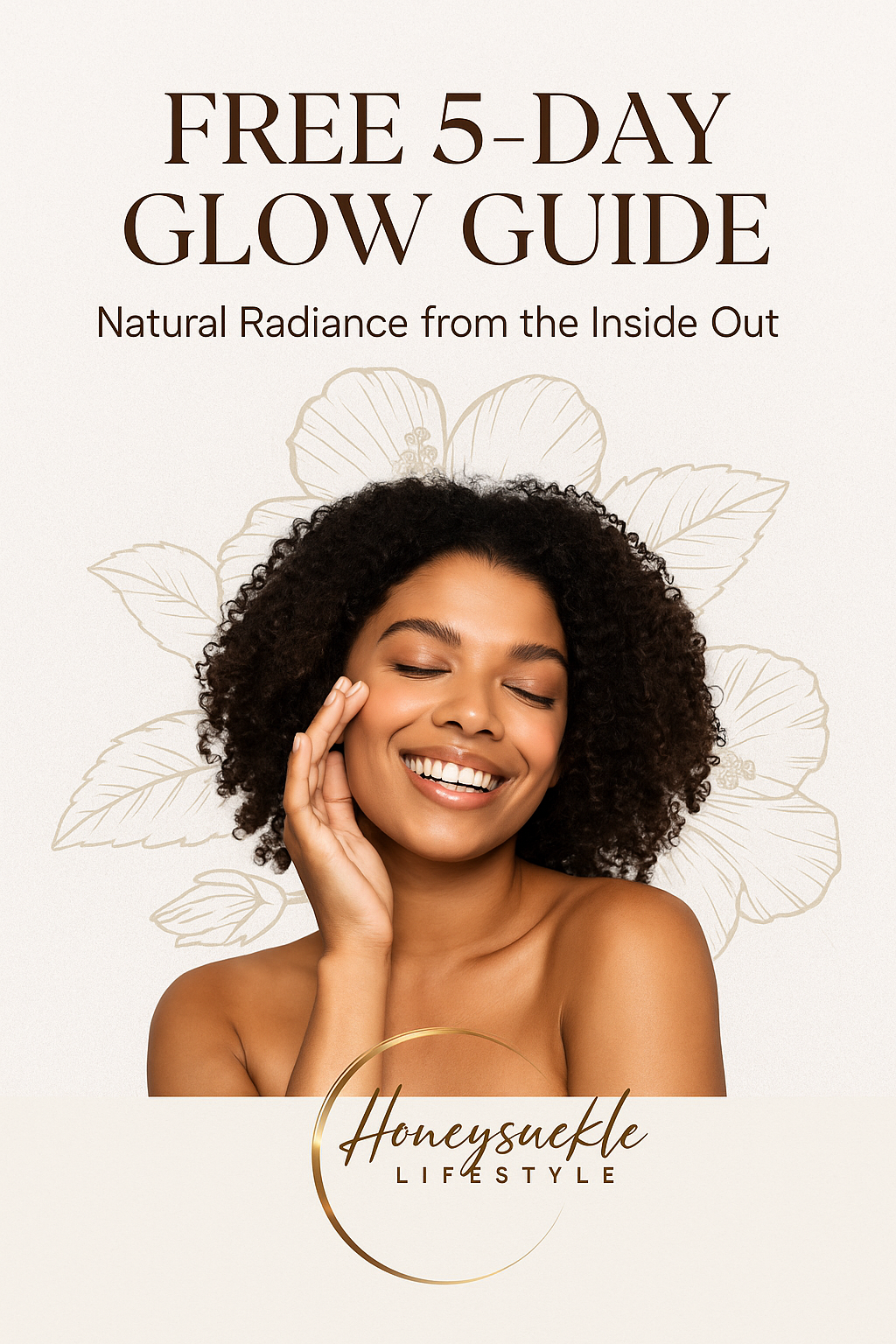 HoneySuckle Lifestyle's Glow Guide Cover 